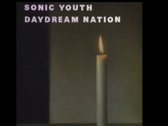   Sonic Youth "Daydream Nation"